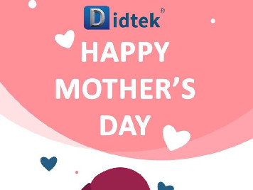 Didtek Wish Happy Mother's Day!